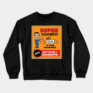 Super Savings Crewneck Sweatshirt